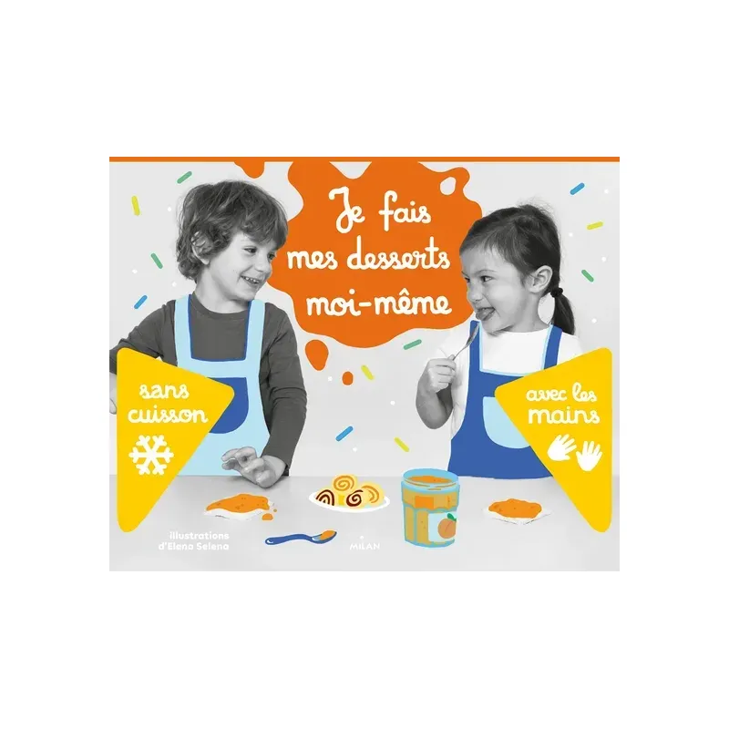 Je fais mes desserts moi-mĂȘme sans cuisson