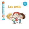Mes p'tits pourquoi - Les amis