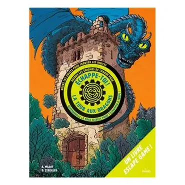 Echappe-toi de la tour aux...