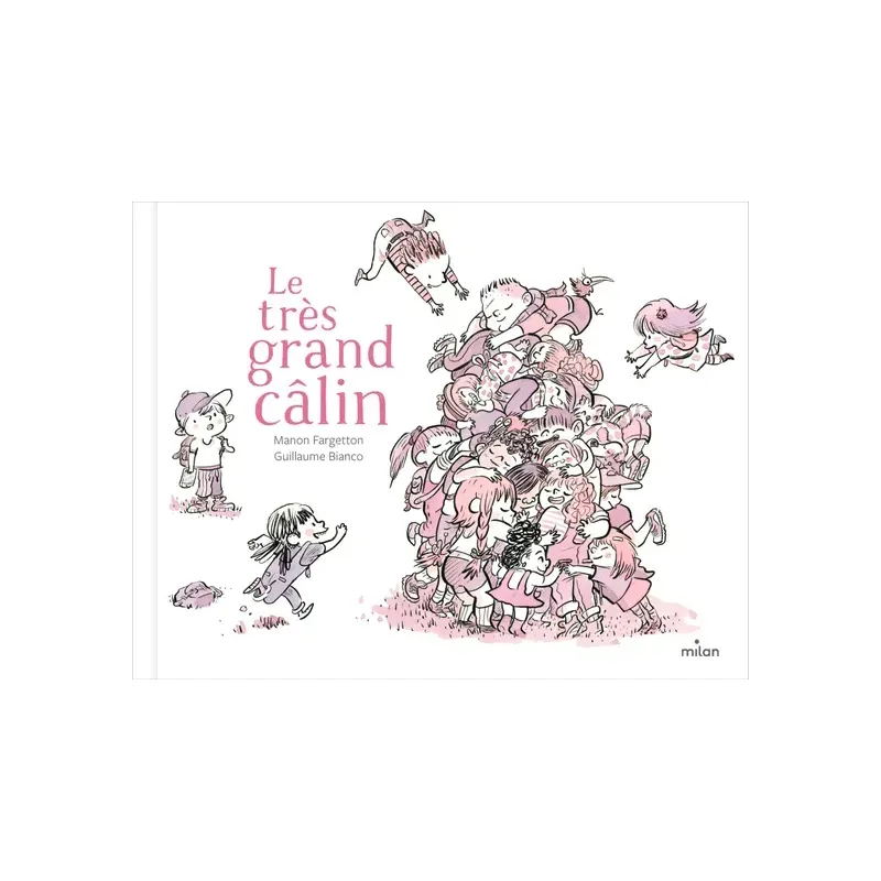 Le très grand câlin