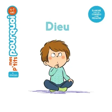 Mes p'tits pourquoi - Dieu