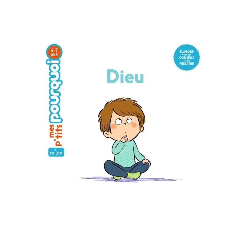 Mes p'tits pourquoi - Dieu