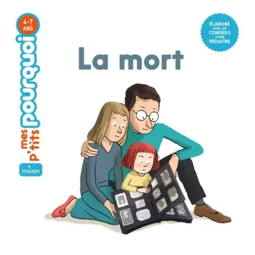 Mes p'tits pourquoi - La mort