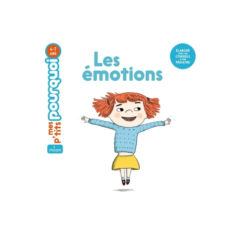 Mes p'tits pourquoi - Les émotions