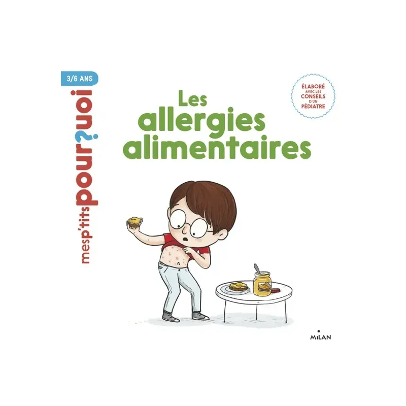 Mes p'tits pourquoi - Les allergies alimentaires
