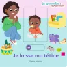 Je laisse ma tétine