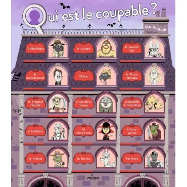Qui est le coupable ? Le...