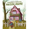 L'effroyable et fantastique maison de mamie