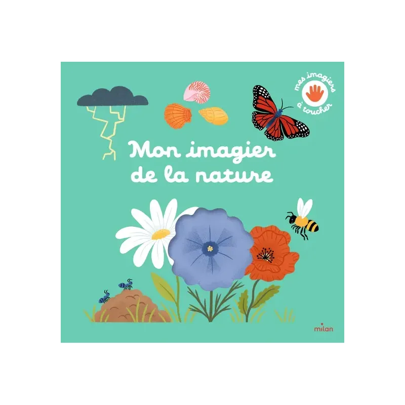 Mon imagier de la nature à toucher