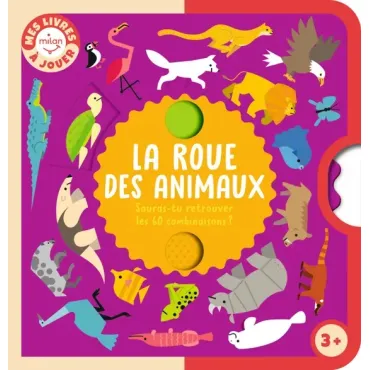 La roue des animaux -...