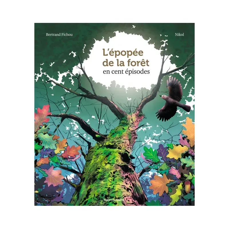 L'épopée de la forêt en 100 épisodes
