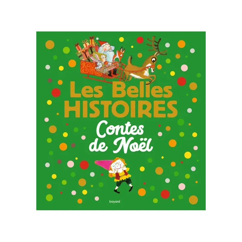 Les Belles Histoires - Contes de Noël