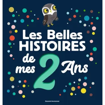 Les Belles Histoires de mes 2 ans