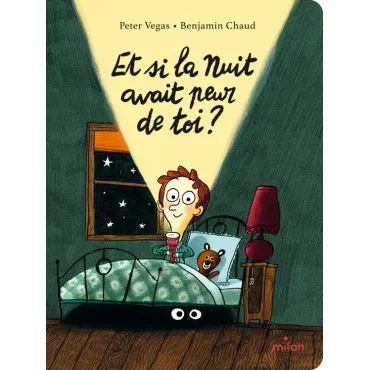 Et si la nuit avait peur de...