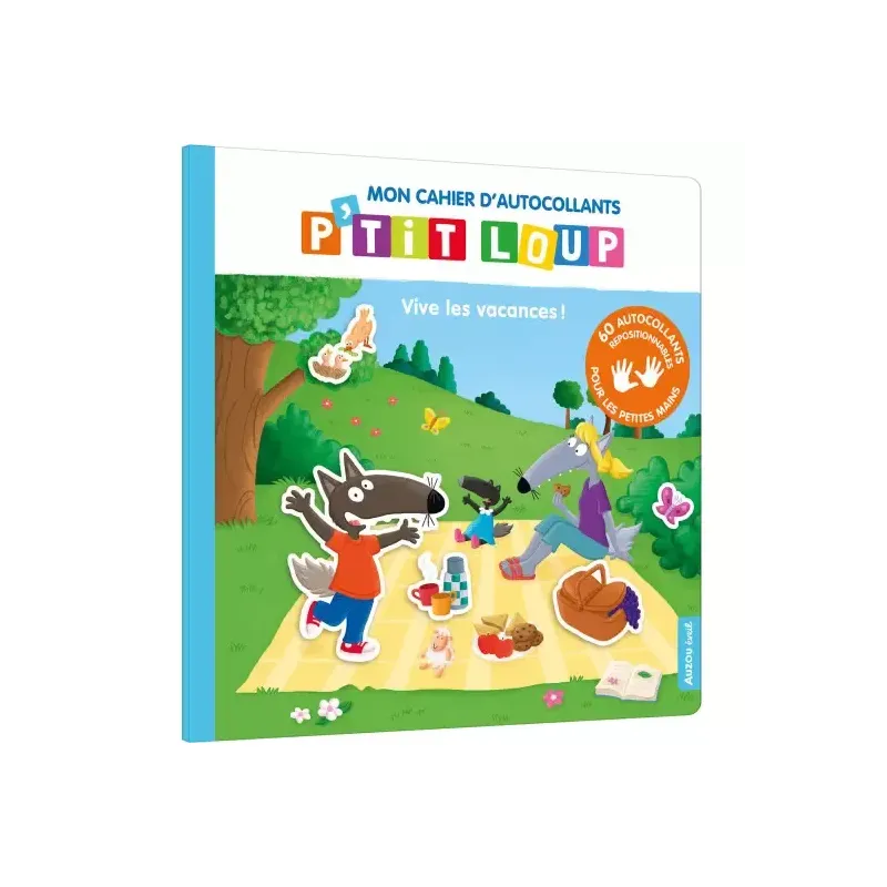 Mon cahier d'autocollants p'tit loup - Vive les vacances !