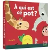 A qui est ce pot?