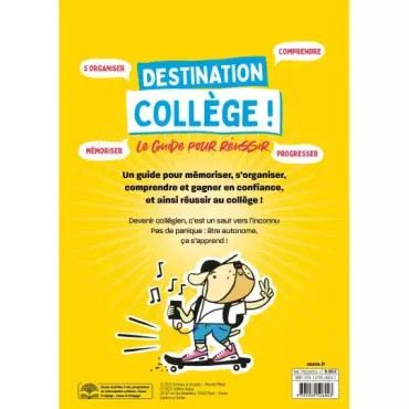 Destination collège ! le guide pour réussir - Science & vie junior