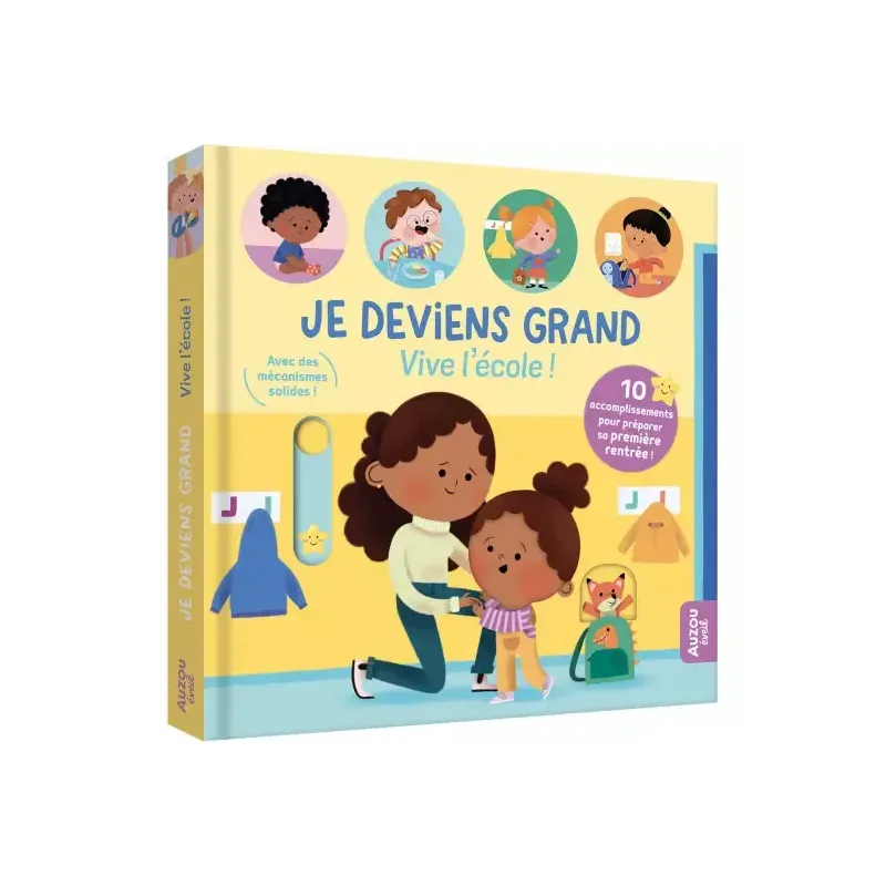 Je deviens grand - Vive l'école !