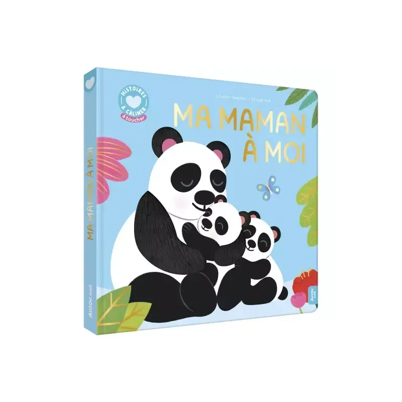 Histoires à câliner - Ma maman à moi