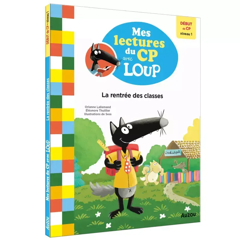 Mes lectures du CP avec loup - La rentrée des classes 