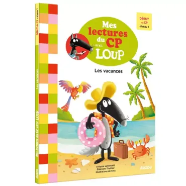 Mes lectures du CP avec loup - Les vacances