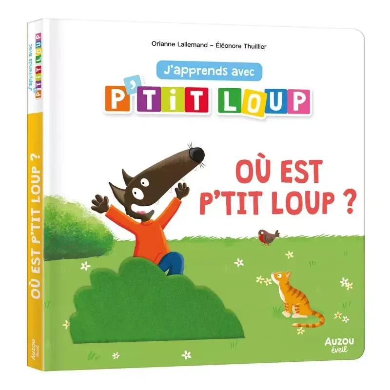 J'apprends avec p'tit loup - Où est p'tit loup ?