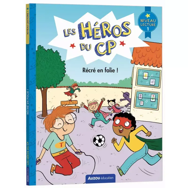 Les héros du CP - Niveau 1 - Récré en folie !