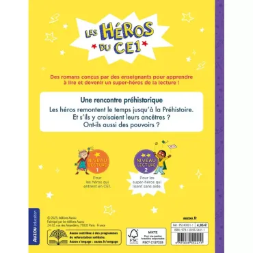 Les héros du CE1 - Niveau 2 - Une rencontre préhistorique