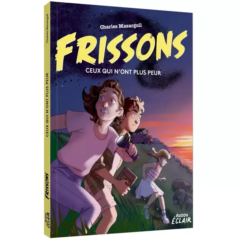Frissons - Ceux qui n'ont plus peur