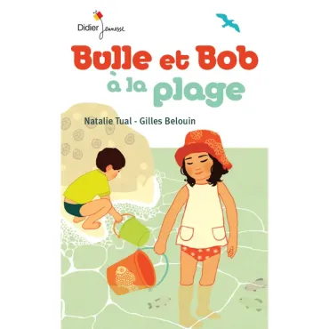 Les aventures de Bulle et Bob