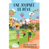 Une journée de rêve