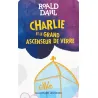 Roald Dahl - Charlie et le grand ascenseur de verre