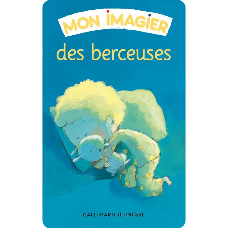 Mon imagier des berceuses