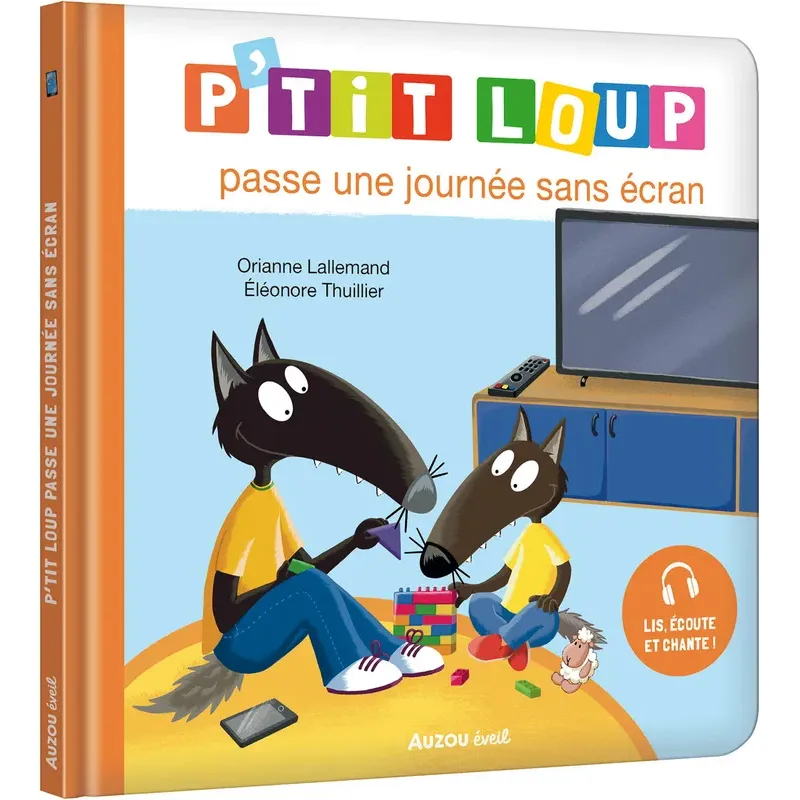 P'tit Loup passe une journée sans écran 