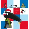Le loup qui n'aimait pas noël