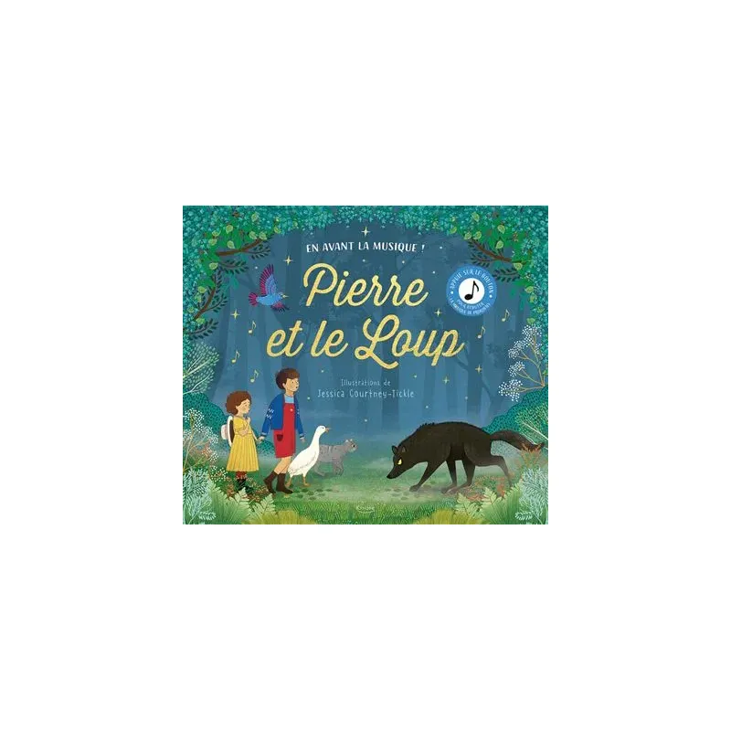 Pierre et le loup - En avant la musique !