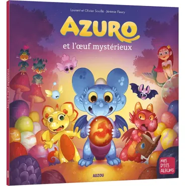 Azuro et l'oeuf mysterieux