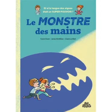 Le Monstre des mains
