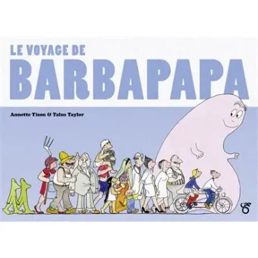 Barbapapa - Le Voyage de...