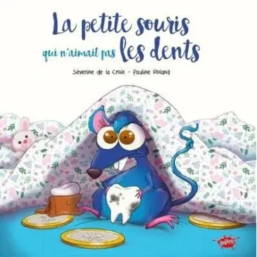 La petite souris qui...