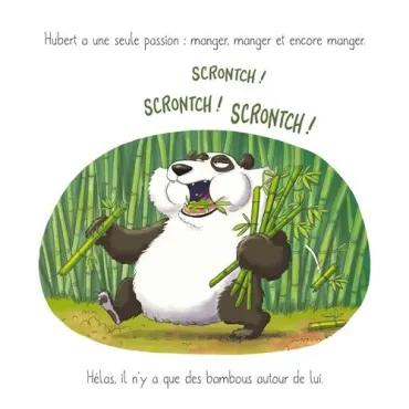 Le panda qui n'aimait pas les bambous