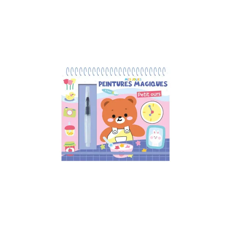 Mes jolies peintures magiques – Petit ours