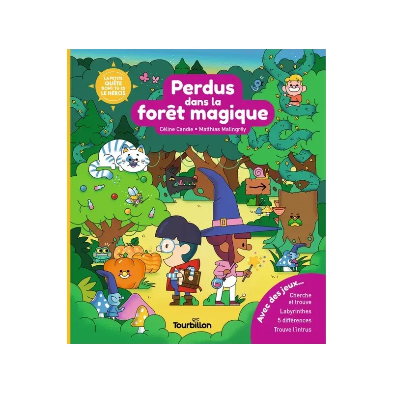 Perdus dans la forêt magique