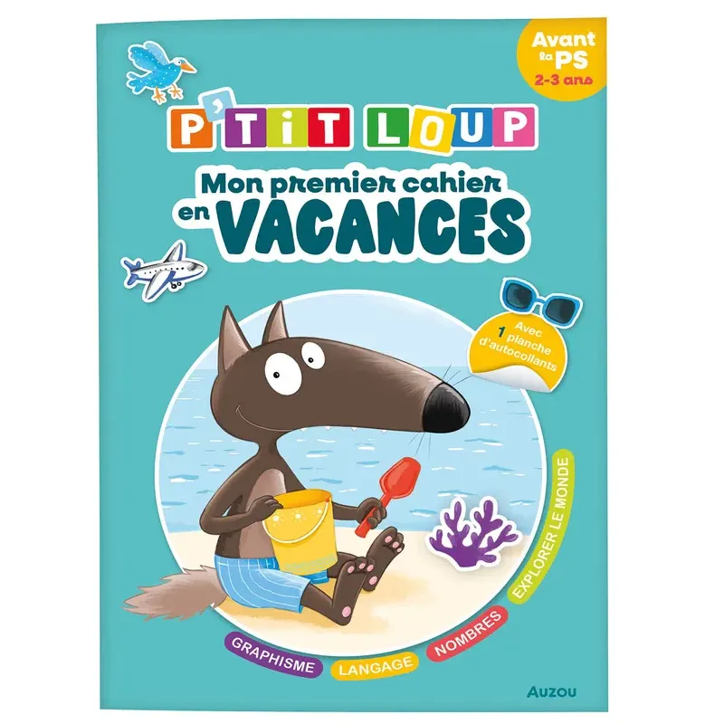 P'tit loup - Mon premier cahier en vacances - 2026